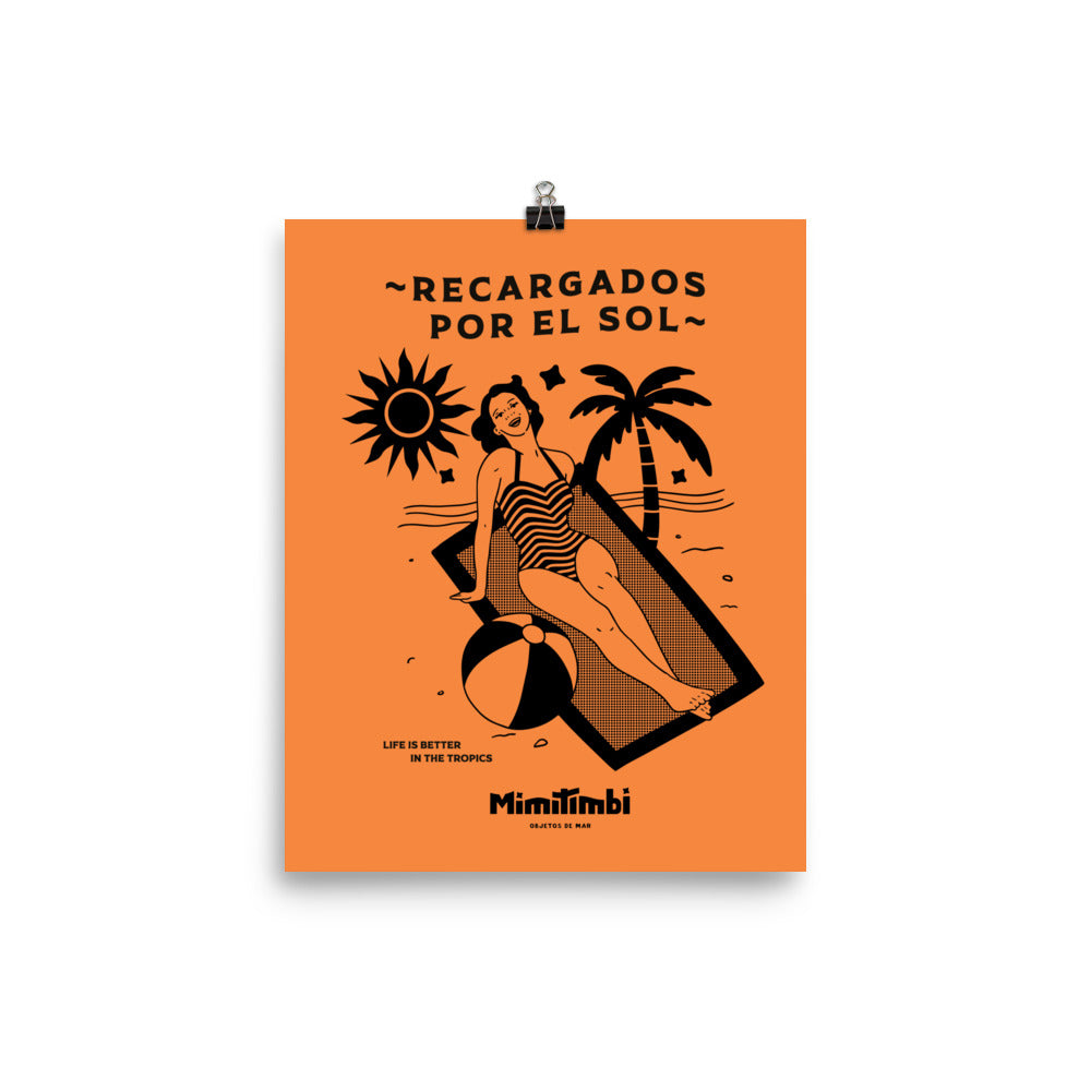 Print "Recargados por el sol"